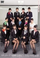 Stewardess Training Full penetration - All In Creampie Orgy-Nozomi Hatsuki,Saki Hatsumi,Shizuku,Kei Tsuchiya,Saki Mizumi,Ito Yoshikawa,Arisa Seina,Sana Mizuhara,Ayaka Mutou,Hibiki Hoshino,Miku Hayama