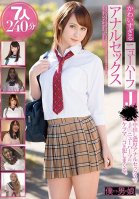 Too-cute Transsexuals, Anal Sex, 7 People, 240 Minutes-Serina Tachibana,Churin Nakazawa,Hoshikawa Rindoru,Anna Tsukishima,Yume Masuda,Rema Takizawa,Anastasia Rika,Tina Shirokawa