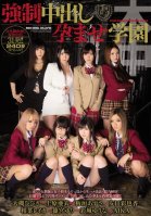 School Pregnancy Forced Out During-Ayaka Tomoda,AIKA,Ai Uehara,Mai Harada,Rin Akimoto,Azusa Itagaki,Hibiki Ootsuki,Yurina Ayashiro,Yuki Ogura,Reika Aiba,Yuri Shinomiya